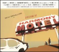Dean Drouillard - Dream at Harmony Motel lyrics