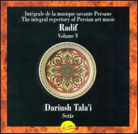 Dariush Tal'i - Radif, Vol. 5 lyrics