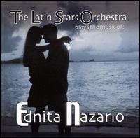 The Latin Stars Orchestra - Plays the Music of Ednita Nazario lyrics
