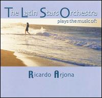 The Latin Stars Orchestra - Plays the Music of Ricardo Arjona lyrics