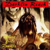 Darklin Reach - Where Evil Dwells lyrics