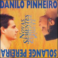 Danilo Pinheiro - Novas Sementes lyrics
