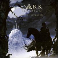 Dark Illusion - Beyond the Shadows lyrics