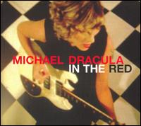 Michael Dracula - In the Red lyrics
