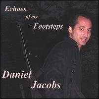 Dan Jacobs - Echoes of My Footsteps lyrics