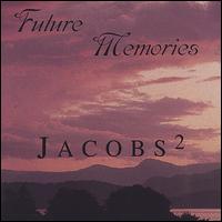 Dan Jacobs - Future Memories lyrics