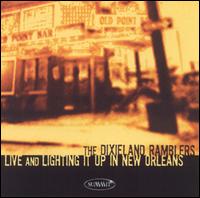 The Dixieland Ramblers - Live and Lighting It Up in New Orleans lyrics