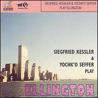 Siegfried Kessler - Play Ellington lyrics