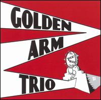 Golden Arm Trio - The Tick Tock Club lyrics