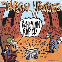 Marginal Prophets - Bohemian Rap CD lyrics