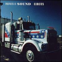 Prophets of Sound - Circus lyrics