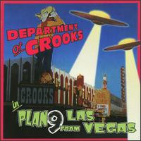 Department of Crooks - Plan 9 from Las Vegas lyrics