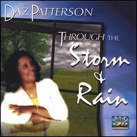 Daz Patterson - Through the Storm and Rain lyrics