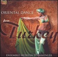Ensemble Huseyin Turkmenler - Oriental Dance from Turkey lyrics