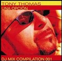 Tony Thomas - Una Opcion lyrics