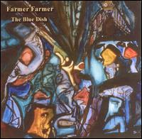 Farmer Farmer - Blue Dish lyrics