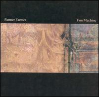 Farmer Farmer - Fun Machine lyrics