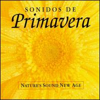 Natures Sound New Age - Sonidos de Primavera lyrics