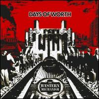 Days of Worth - The Western Mechanism lyrics