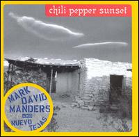 Mark David Manders - Chilli Pepper Sunset lyrics