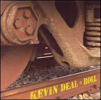 Kevin Deal - Roll lyrics