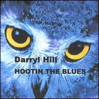 Darryl Hill - Hootin the Blues lyrics