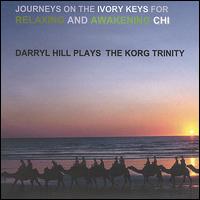 Darryl Hill - Journeys on the Ivory Keys for Relaxing and Awakening Chi lyrics