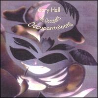 Gary M. Hall - Occupantaloons lyrics