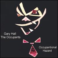 Gary M. Hall - Occupantional Hazard lyrics