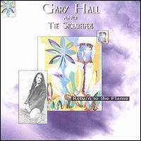 Gary Hall - Return to the Flame lyrics