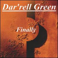 Dar'rell Green - Finally lyrics