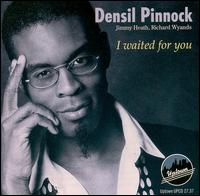 Densil Pinnock - I Waited for You lyrics