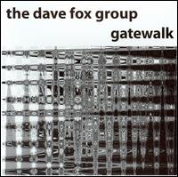 Dave Fox [Keys] - Gatewalk lyrics