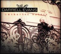 Darrell Evans - Uncharted Waters lyrics