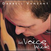 Darrell Vanzant - The Voice Inside lyrics