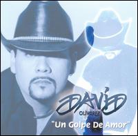 David Olivarez - Un Golpe de Amor lyrics