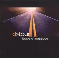 D-Tour - Leave a Message lyrics