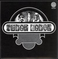 Tudor Lodge - Tudor Lodge lyrics