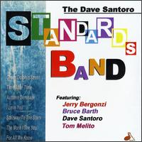 Dave Santoro - Dave Santoro Standards lyrics