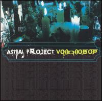 Astral Project - Voodoo Bop lyrics