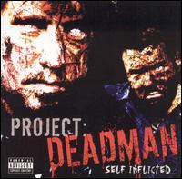 Project Deadman - Self Inflicted lyrics