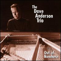 Dave Anderson [10] - Out of Nowhere lyrics