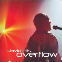 David Ellis - Overflow lyrics