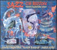 David Fackeure - Jazz on Biguine lyrics