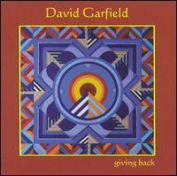 David Garfield - Giving Back lyrics