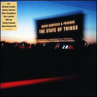 David Garfield - The State of Things lyrics