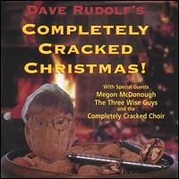 Dave Rudolf - Completely Cracked Christmas lyrics