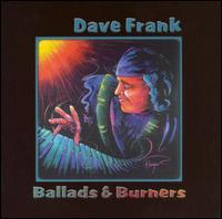 Dave Frank - Ballads & Burners lyrics