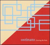 Ostinato - Chasing the Form lyrics