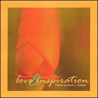 David J. Hudson - Love & Inspiration lyrics